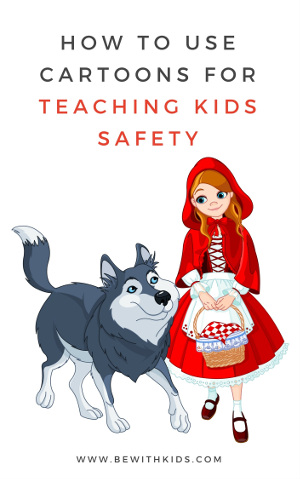 How to use cartoons for teaching kids safety - post cover - red riding hood and a wolf